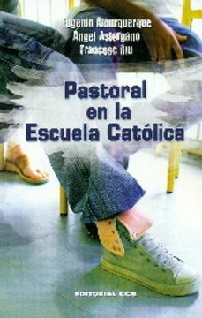 portada Pastoral en la Escuela Católica (Agentes PJ)