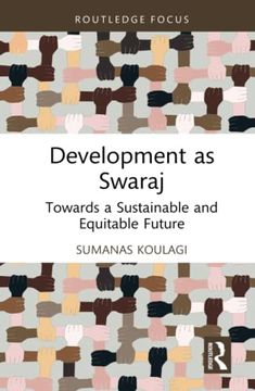 portada Development as Swaraj (Routledge Studies in Development Economics) (in English)