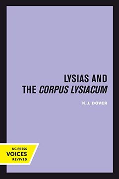 portada Lysias and the Corpus Lysiacum (Sather Classical Lectures) (en Inglés)