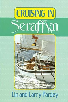 portada Cruising in "Seraffyn" 
