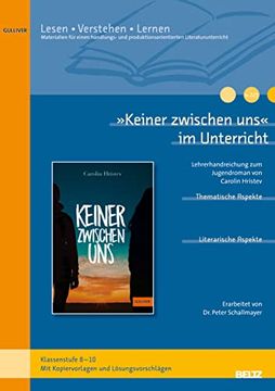 portada Keiner Zwischen Uns« im Unterricht (en Alemán)