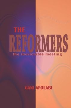 portada The Reformers: The inevitable meeting (en Inglés)