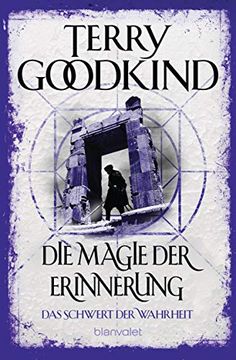 portada Die Magie der Erinnerung - das Schwert der Wahrheit: Roman (in German)