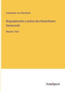 portada Biographisches Lexikon des Kaiserthums Oesterreich: Neunter Theil (en Alemán)