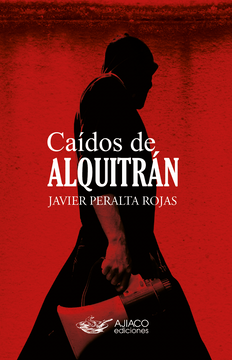 portada Caidos de Alquitrán (in Spanish)