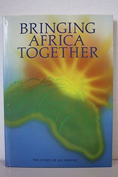 portada Bringing Africa Together (en Inglés)