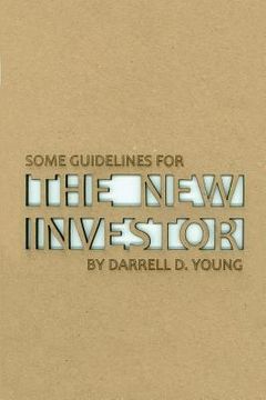 portada Some Guidelines for the New Investor (en Inglés)