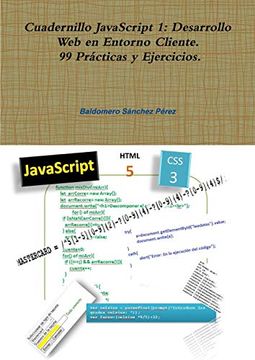 portada Cuadernillo Javascript 1: Desarrollo web en Entorno Cliente. 99 Pr‡Cticas y Ejercicios. (in Spanish)