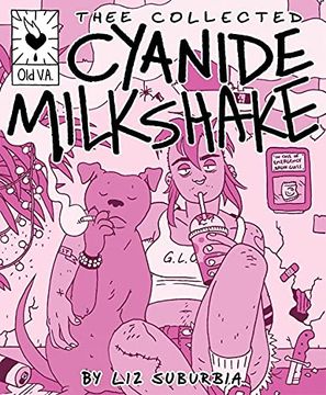 portada Thee Collected Cyanide Milkshake (en Inglés)