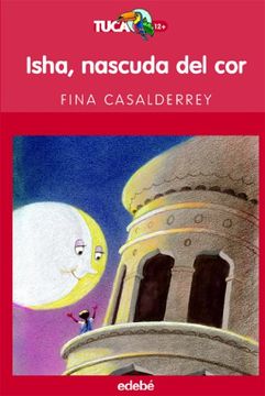 portada ISHA, NASCUDA DEL COR (TUCAN ROJO) (in Catalá)