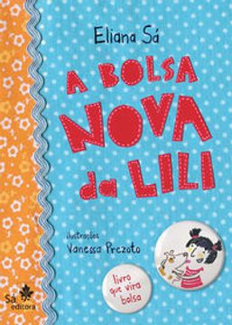 portada A Bolsa Nova Da Lili (in Portuguese)