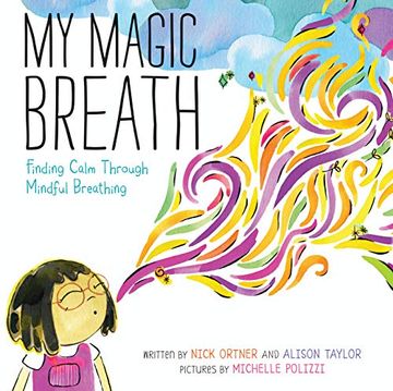portada My Magic Breath: Finding Calm Through Mindful Breathing (en Inglés)