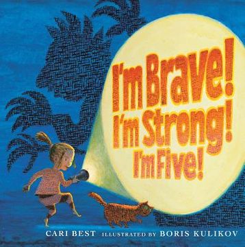portada I'm Brave! I'm Strong! I'm Five! (en Inglés)