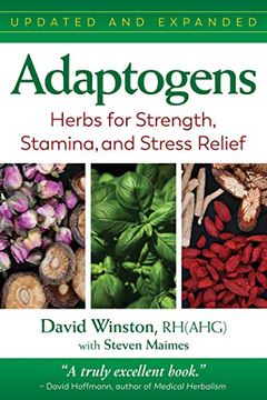 portada Adaptogens: Herbs for Strength, Stamina, and Stress Relief (en Inglés)