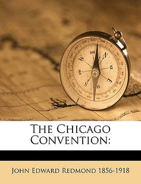 portada the chicago convention (en Inglés)