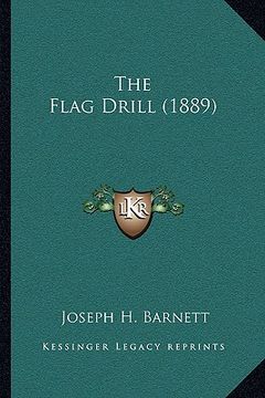 portada the flag drill (1889) (en Inglés)
