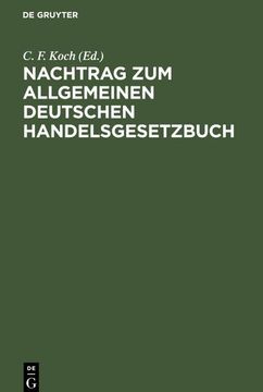 portada Nachtrag zum Allgemeinen Deutschen Handelsgesetzbuch (en Alemán)