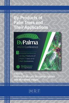 portada By-Products of Palm Trees and Their Applications
