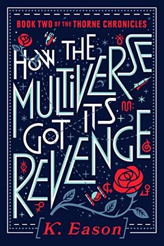 portada How the Multiverse got its Revenge (Thorne Chronicles) (in English)