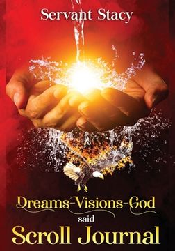 portada Dreams - Visions - God Said: Scroll- Journal (en Inglés)