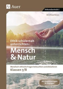 portada Ethik Schülernah Unterrichten Mensch und Natur (en Alemán)