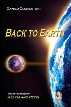 portada Back to Earth: The adventures of Azakis and Petri (in English)