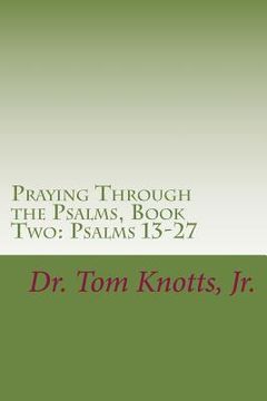 portada Praying Through the Psalms, Book Two: Psalms 13-27 (en Inglés)