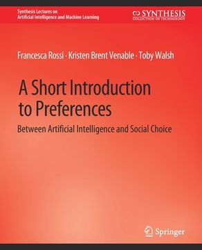 portada A Short Introduction to Preferences: Between AI and Social Choice (in English)