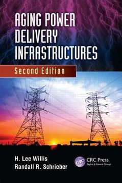 portada aging power delivery infrastructures, second edition (en Inglés)