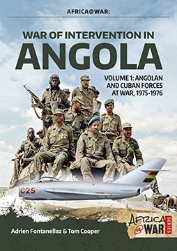 portada War of Intervention in Angola: Volume 1: Angolan and Cuban Forces at War, 1975-1976 (Africa@War) (en Inglés)