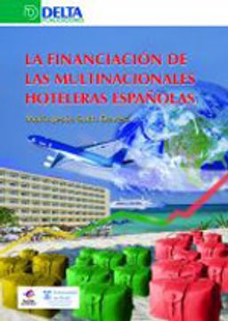 portada la financiación de las multinacionales hoteleras en españa.<br> (in Spanish)