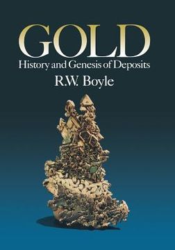 portada Gold: History and Genesis of Deposits (en Inglés)