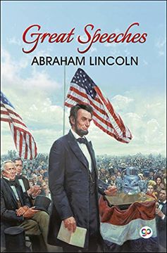 portada Great Speeches of Abraham Lincoln (en Inglés)