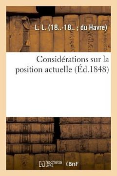 portada Considérations Sur La Position Actuelle