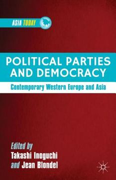 portada political parties and democracy: contemporary western europe and asia (en Inglés)
