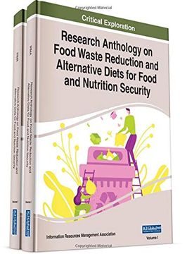portada Research Anthology on Food Waste Reduction and Alternative Diets for Food and Nutrition Security, 2 volume