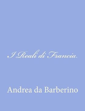 portada I Reali di Francia (Italian Edition)