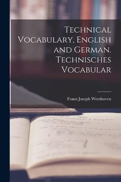 portada Technical Vocabulary, English and German. Technisches Vocabular (in English)
