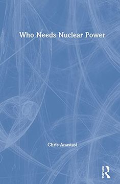 portada Who Needs Nuclear Power 