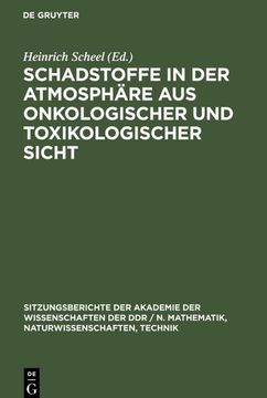 portada Schadstoffe in der Atmosphäre aus Onkologischer und Toxikologischer Sicht (in German)