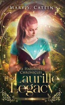 portada The Laurille Legacy (The Haighdlen Chronicles, Book 1) (en Inglés)