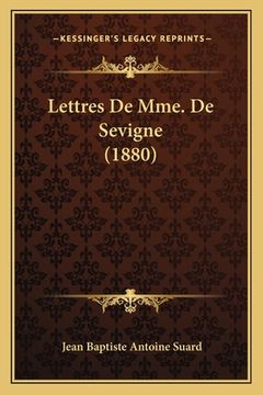 portada Lettres De Mme. De Sevigne (1880) (in French)