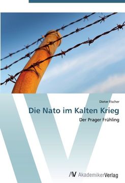 portada Die Nato im Kalten Krieg: Der Prager Frühling