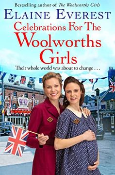 portada Celebrations for the Woolworths Girls: A Bestselling, Heartwarming Story About Friendship and Hope