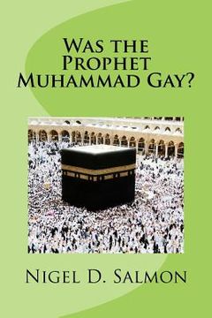 portada Was the Prophet Muhammad Gay? (en Inglés)