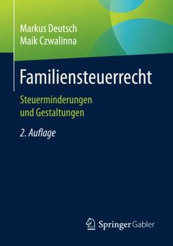 portada Familiensteuerrecht: Steuerminderungen und Gestaltungen (en Alemán)