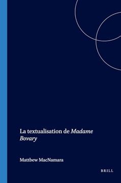 portada La Textualisation de Madame Bovary (en Francés)