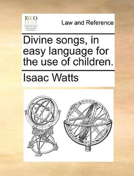 portada divine songs, in easy language for the use of children.