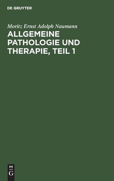 portada Allgemeine Pathologie und Therapie, Teil 1 (German Edition) [Hardcover ] (en Alemán)