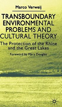 portada Transboundary Environmental Problems and Cultural Theory: The Protection of the Rhine and the Great Lakes 